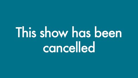 Cancelled show