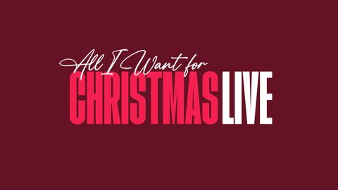 All I Want For Christmas - December 23