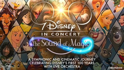 Disney in Concert: The Sound of Magic | Tuesday 4 June 2024